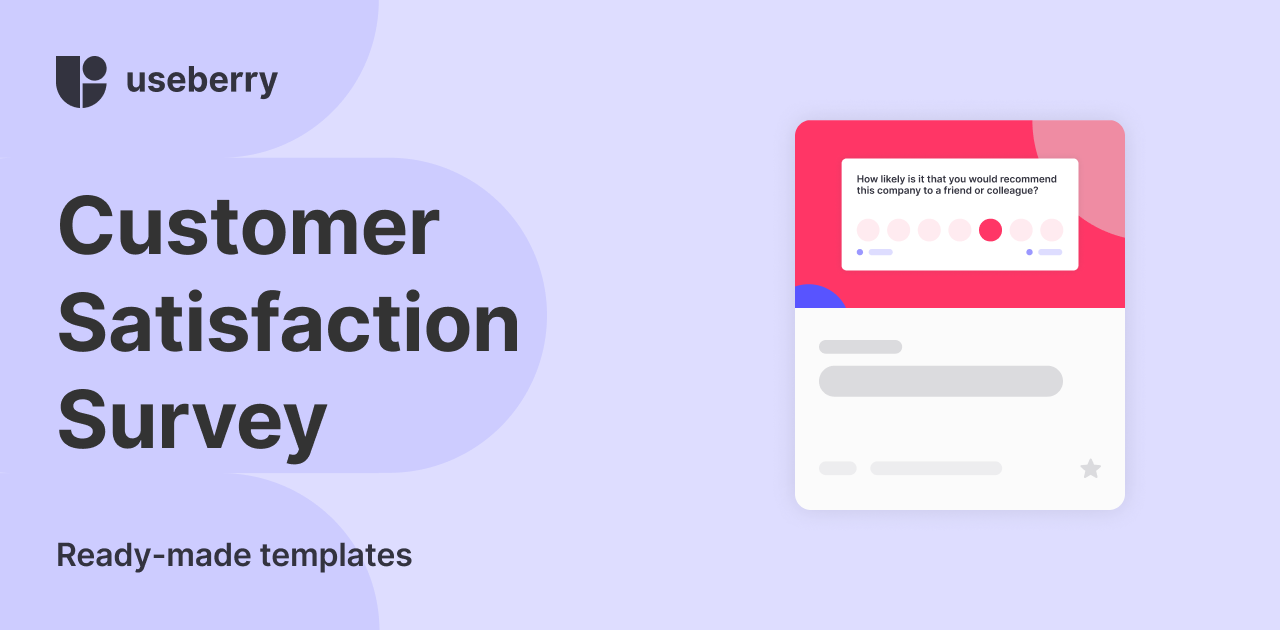 Customer Satisfaction Survey - UX Test Templates